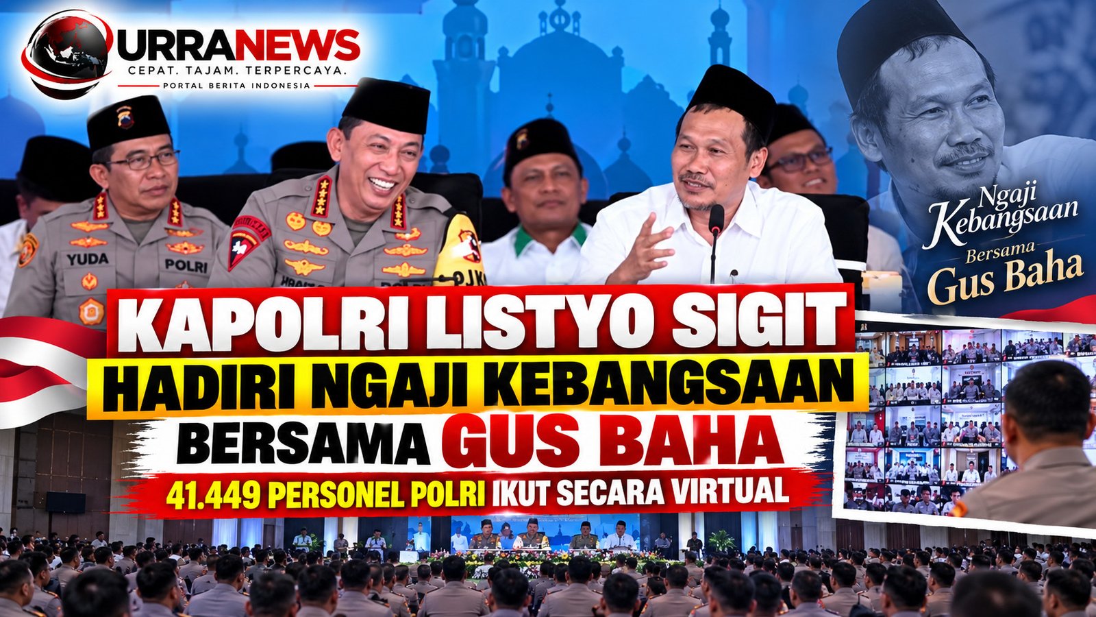 Kapolri Datang ke Pesantren Gus Baha, 41.449 Personel Polri Ikuti Ngaji Kebangsaan