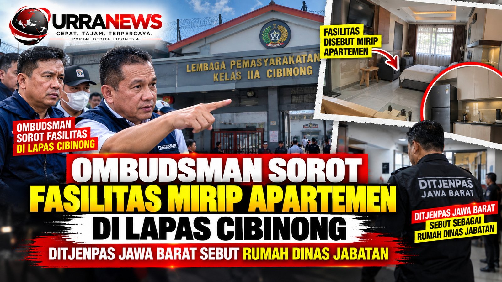 Ombudsman Soroti Fasilitas Mewah di Lapas Cibinong, Disebut Rumah Dinas