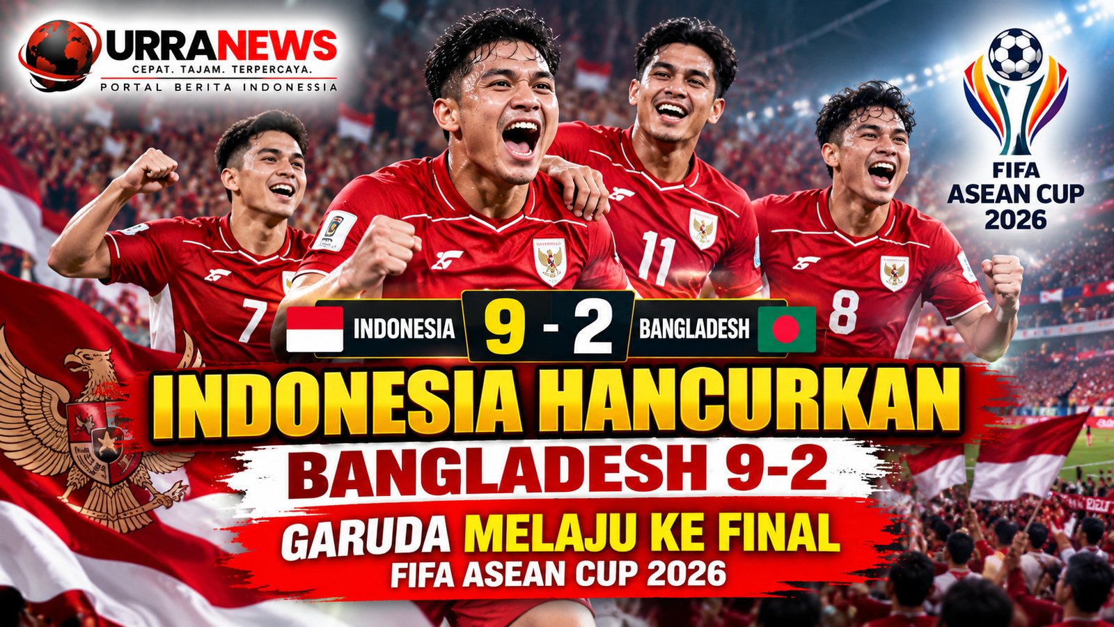 Indonesia Hancurkan Bangladesh 9-2, Garuda Melaju ke Final FIFA ASEAN Cup 2026